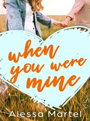 cover image of When You Were Mine